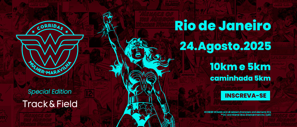 Corrida Mulher-Maravilha Rio de Janeiro Edição Especial Track & Field