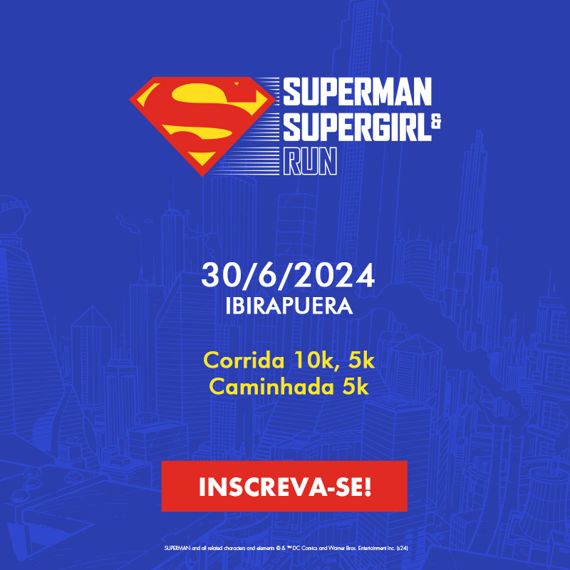5ª Corrida Superman & Supergirl São Paulo