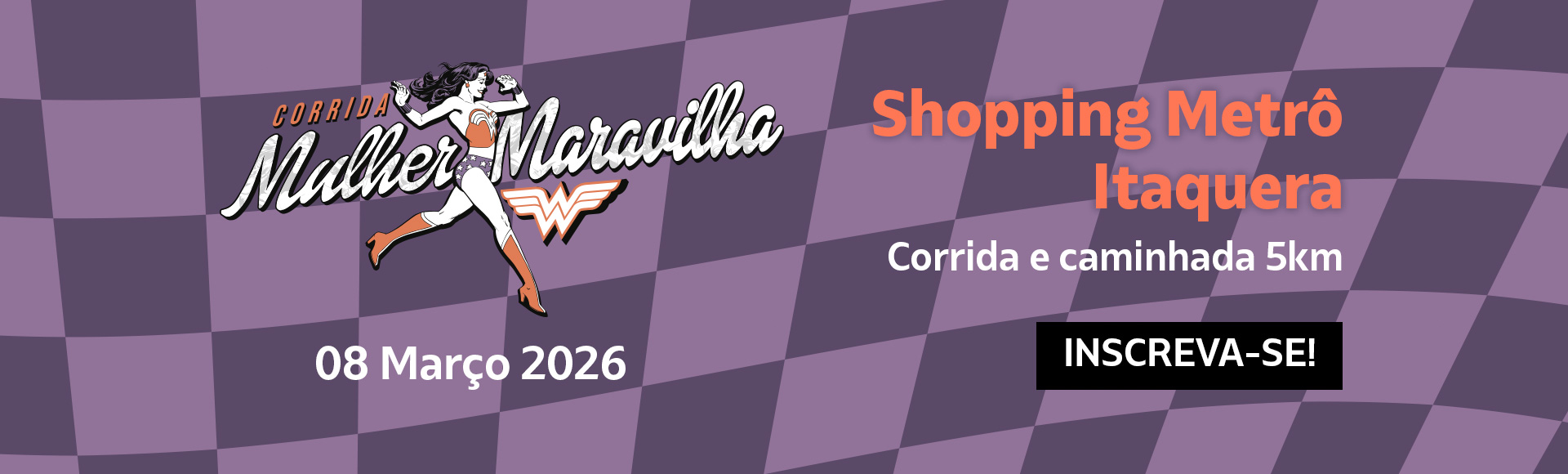 Corrida Mulher-Maravilha São Paulo 30ª Edição